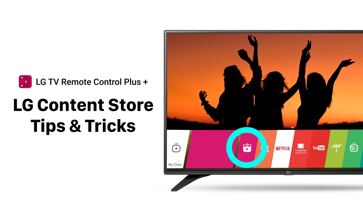 A featured image with an LG TV with an image of people dancing and the WebOS menu interface. The header on the left says "LG Content Store Tips & Tricks". There's an LG TV Remote Control Plus app logo above the header