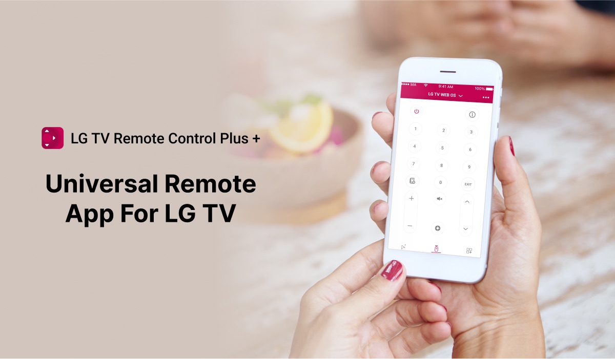 A hand holding an iPhone with the LG TV Remote Control Plus interface on the screen. A header on the left side of the image says "Universal Remote App For LG TV. There's the LG TV Remote Control Plus app logo above thee header