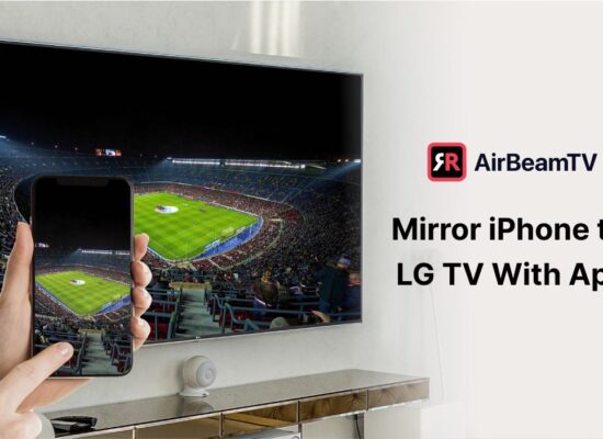How To Mirror Your iPhone to LG TV?