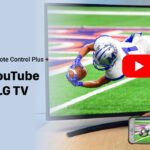 How to Get YouTube TV on LG TV?
